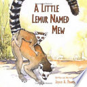 A Little Lemur Named Mew cover