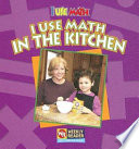 I Use Math in the Kitchen cover
