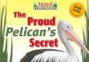 The Proud Pelican's Secret cover