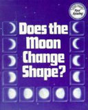 Does the Moon Change Shape? cover