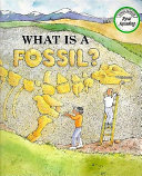 What Is a Fossil? cover