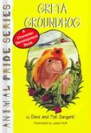 Greta Groundhog cover