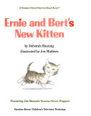 Ernie and Bert's New Kitten cover