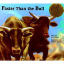 Faster Than the Bull cover