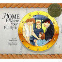 Home Is Where Your Family Is cover