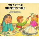 Only at the Children's Table cover