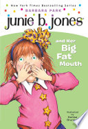 Junie B. Jones and Her Big Fat Mouth cover