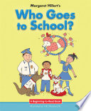 Who Goes to School? cover