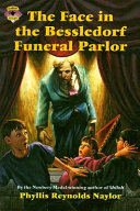The Face in the Bessledorf Funeral Parlor/Bernie Magruder & the Drive-Thru Funeral Parlor cover