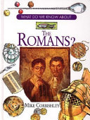 What Do We Know About the Romans? cover