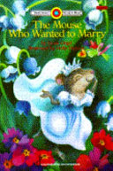 The Mouse Who Wanted to Marry cover