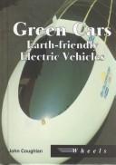 Green Cars: Earth-Friendly Electric Vehicles cover