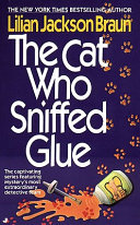 The Cat Who Sniffed Glue cover
