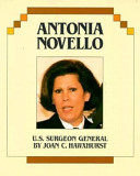 Antonia Novello: U.S. Surgeon General cover