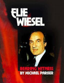 Elie Wiesel: Bearing Witness cover
