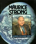 Maurice Strong: Working for Planet Earth cover