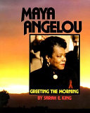 Maya Angelou: Greeting the Morning cover