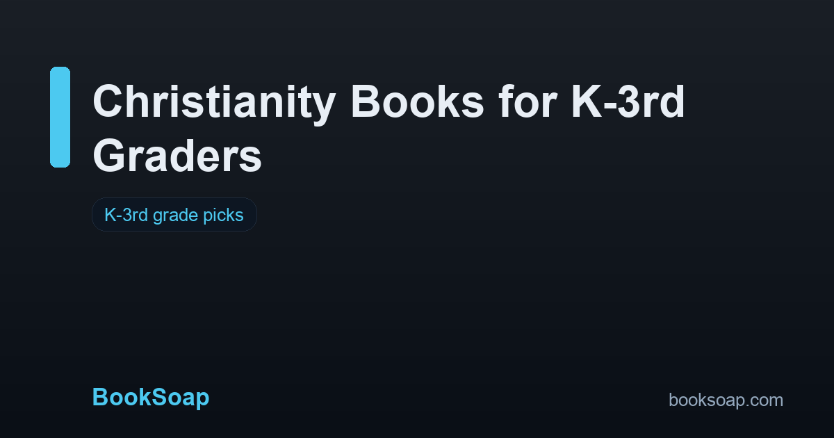Christianity Books for K-3rd Graders